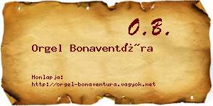 Orgel Bonaventúra névjegykártya